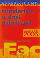 Couverture du livre « Anna droit 2006 introduction droit et droit civil (édition 2006) » de Druffin-Bricca/Henry aux éditions Gualino