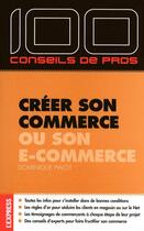 Couverture du livre « Créer son commerce ou son e-commerce » de Dominique Pialot aux éditions L'express