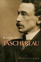 Couverture du livre « Taschereau » de Bernard Vigod aux éditions Septentrion