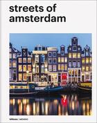 Couverture du livre « Streets of Amsterdam » de Mendo aux éditions Teneues - Livre