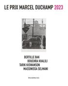 Couverture du livre « Le prix Marcel Duchamp 2023 » de Angela Lampe et Collectif aux éditions Silvana