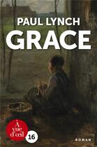 Couverture du livre « Grace » de Paul Lynch aux éditions A Vue D'oeil