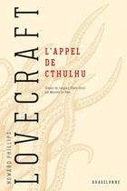 Couverture du livre « L'appel de Cthulhu » de Howard Phillips Lovecraft aux éditions Bragelonne