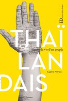 Couverture du livre « Les Thaïlandais » de Eugenie Merieau aux éditions Ateliers Henry Dougier