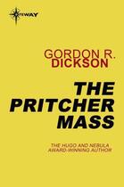 Couverture du livre « The Pritcher Mass » de Gordon R. Dickson aux éditions Orion Digital