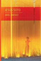 Couverture du livre « Jesus soto in conversation with ariel jimenez » de  aux éditions Dap Artbook