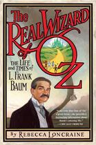 Couverture du livre « The Real Wizard of Oz » de Loncraine Rebecca aux éditions Penguin Group Us