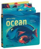 Couverture du livre « Peek-a-baby : ocean » de Mike Orodan aux éditions Chronicle Books