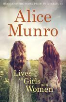 Couverture du livre « Lives of Girls and Women » de Alice Munro aux éditions Random House Digital