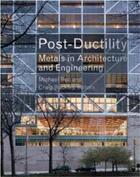 Couverture du livre « Post-ductility » de Bell aux éditions Princeton Architectural