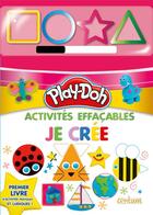 Couverture du livre « Play Doh activités effaçables : je crée » de  aux éditions Centum