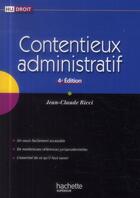 Couverture du livre « Contentieux administratif » de Jean-Claude Ricci aux éditions Hachette Education