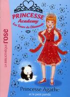 Couverture du livre « Princesse Academy t.40 ; princesse Agathe et le petit panda » de  aux éditions Hachette Jeunesse