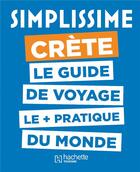 Couverture du livre « Crète » de Collectif Hachette aux éditions Hachette Tourisme