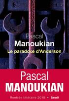 Couverture du livre « Le paradoxe d'Anderson » de Pascal Manoukian aux éditions Seuil