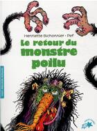 Couverture du livre « Le retour du monstre poilu » de Pef et Henriette Bichonnier aux éditions Gallimard-jeunesse