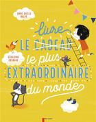 Couverture du livre « Le livre le plus extraordinaire du monde » de Geraldine Cosneau et Anne-Gaelle Balpe aux éditions Pere Castor