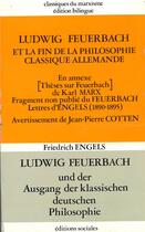 Couverture du livre « Ludwig Feuerbach et la fin de la philosophie classique allemande » de Engels Friedrich aux éditions Editions Sociales