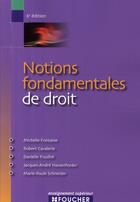 Couverture du livre « Notions fondamentales de droit (6e édition) » de Michel Biales aux éditions Foucher