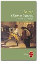 Couverture du livre « L'élixir de longue vie » de Honoré De Balzac aux éditions Le Livre De Poche
