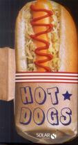 Couverture du livre « Hot dog » de Esterelle Payany aux éditions Solar
