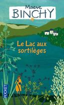 Couverture du livre « Le lac aux sortilèges » de Maeve Binchy aux éditions Pocket