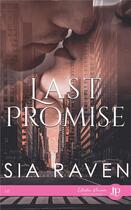 Couverture du livre « Last promise » de Sia Raven aux éditions Juno Publishing