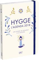 Couverture du livre « Hygge ; l'agenda 2018 » de Meik Wiking aux éditions First