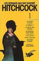 Couverture du livre « Les Romans Qui Ont Inspire Hitchcock T.1 » de Claude Chabrol aux éditions Editions Du Masque