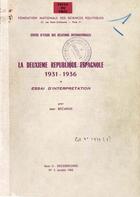 Couverture du livre « La Deuxième République espagnole, 1931-1936 » de Jean Becarud aux éditions Presses De Sciences Po