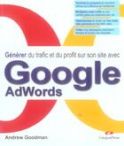 Couverture du livre « Generer du trafic et du profit sur son site avec google adwards » de Andrew Goodman aux éditions Pearson