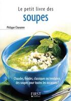 Couverture du livre « Des soupes » de Philippe Chavanne aux éditions First