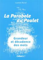 Couverture du livre « Parabole du poulet » de Raval Laurent aux éditions Chiflet