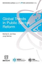 Couverture du livre « Global trends in public sector reform » de Juraj Nemec et Michiel S. De Vries aux éditions Bruylant