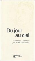 Couverture du livre « Du jour au ciel » de Frederique Dolphijn aux éditions Esperluete