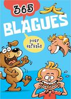 Couverture du livre « 365 blagues pour enfants » de  aux éditions Yoyo Books