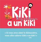 Couverture du livre « Kiki a un kiki » de Vincent Malone et Jean-Louis Cornalba aux éditions Seuil Jeunesse