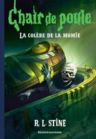 Couverture du livre « Chair de poule Tome 17 : La colère de la momie » de R. L. Stine aux éditions Bayard Jeunesse