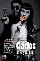 Couverture du livre « Carlos » de Jeremy Bouquin aux éditions Cairn