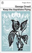 Couverture du livre « Keep The Aspidistra Flying » de George Orwell aux éditions Adult Pbs