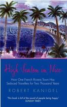 Couverture du livre « High Season in Nice » de Richard Kanigel aux éditions Abacus