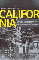 Couverture du livre « CALIFORNIA » de Edan Lepucki aux éditions Abacus