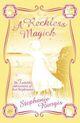 Couverture du livre « A RECKLESS MAGICK » de Stephanie Burgis aux éditions Epagine