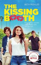 Couverture du livre « The kissing booth Tome 1 » de Beth Reekles aux éditions Hachette Romans