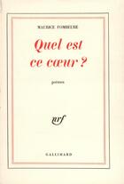 Couverture du livre « Quel est ce coeur » de Maurice Fombeure aux éditions Gallimard