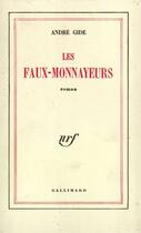 Couverture du livre « Les faux-monnayeurs » de Andre Gide aux éditions Gallimard (patrimoine Numerise)
