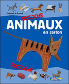 Couverture du livre « Animaux en carton » de Rosamel (De) aux éditions Casterman