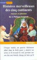 Couverture du livre « Histoires Merveilleuses Des 5 Continents T.3 » de Re Soupault aux éditions Pocket