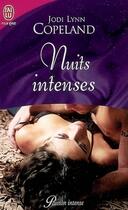 Couverture du livre « Nuits intenses » de Jodi Lynn Copeland aux éditions J'ai Lu