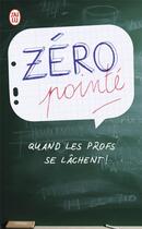 Couverture du livre « Zero pointé » de Francois Langrand aux éditions J'ai Lu